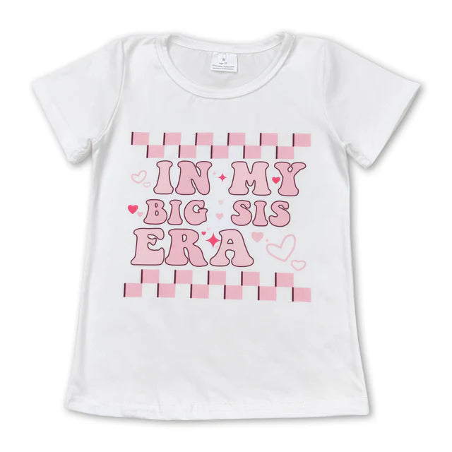 RTS NO MOQ milk silk GT0556+P0821 Baby Girls In My Big Sis Era Short Sleeve Tee Shirts Tops Pant Set